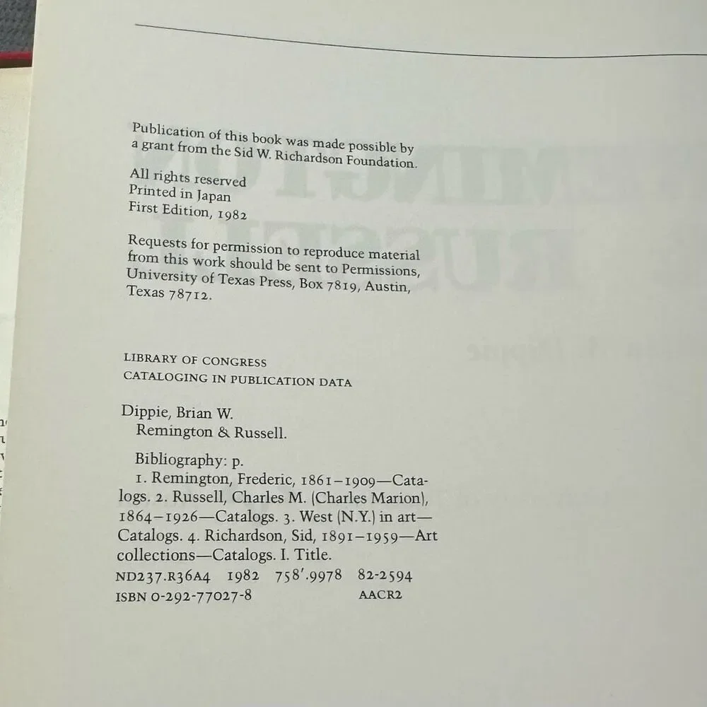 Brian Dippie: Remington and Russell 1982 1st Ed The Sid Richardson Collection